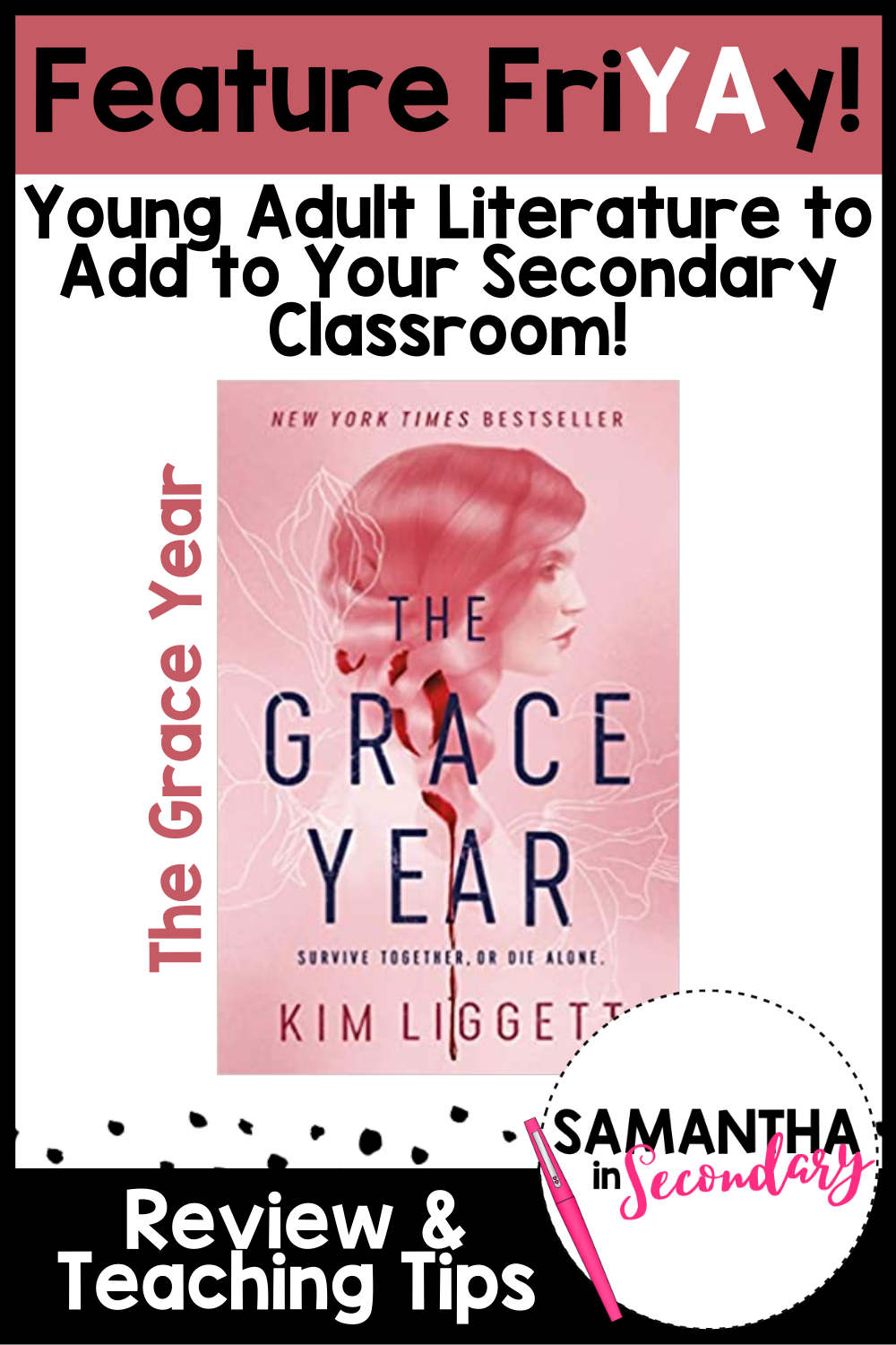 Young Adult Literature Feature Friyay The Grace Year By Kim Liggett Samantha In Secondary