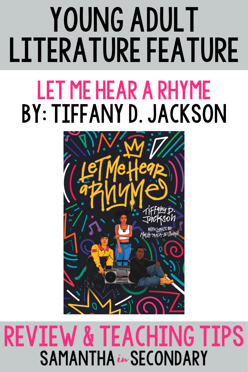 Let Me Hear a Rhyme by Tiffany D. Jackson
