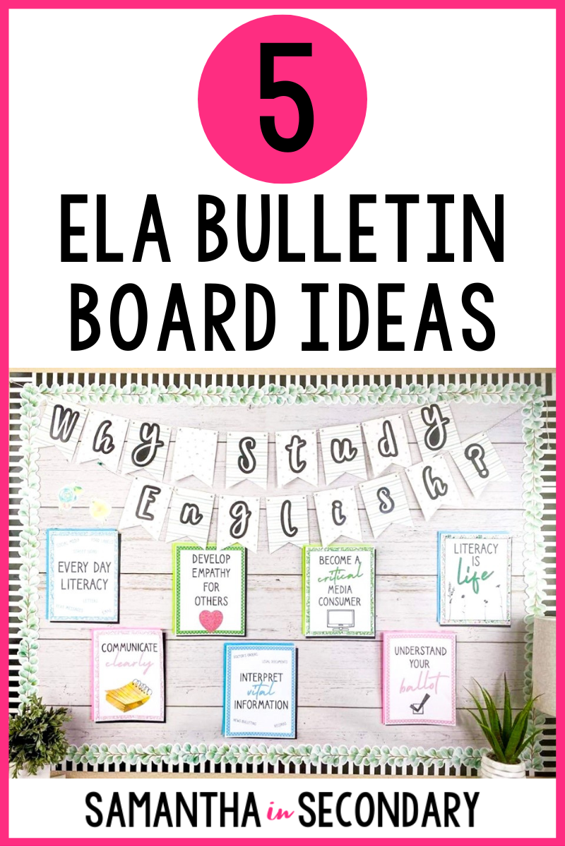 5 ELA Bulletin Board Ideas For Your Classroom Samantha In Secondary