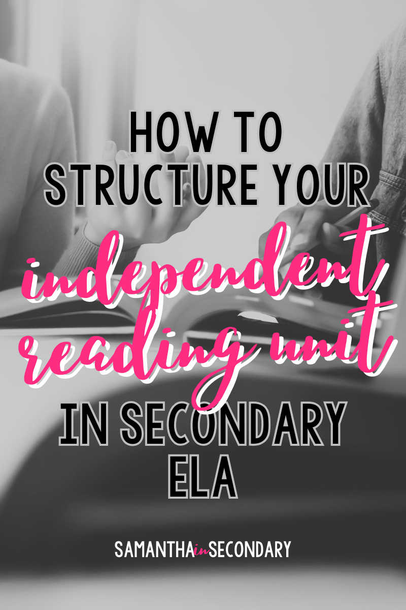 How to Structure Your Independent Reading Unit in Secondary ELA ⋆ ...